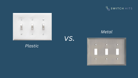 Why Choose Metal Light Switch Covers Over Plastic
